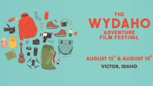 Wydaho Adventure Film Festival