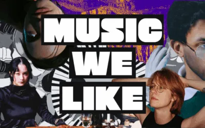 MUSIC WE LIKE: May 2025